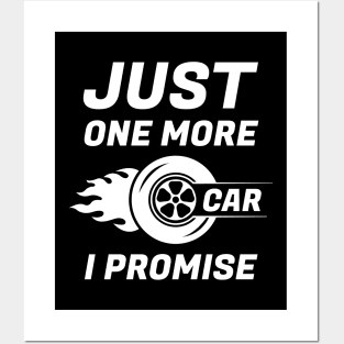 Just One More Car I Promise Posters and Art